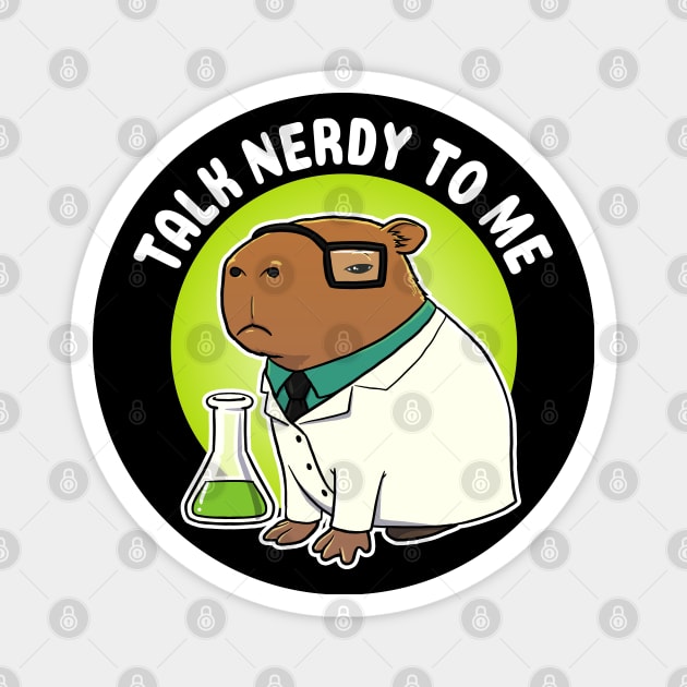 Talk nerdy to me Capybara Science Magnet by capydays